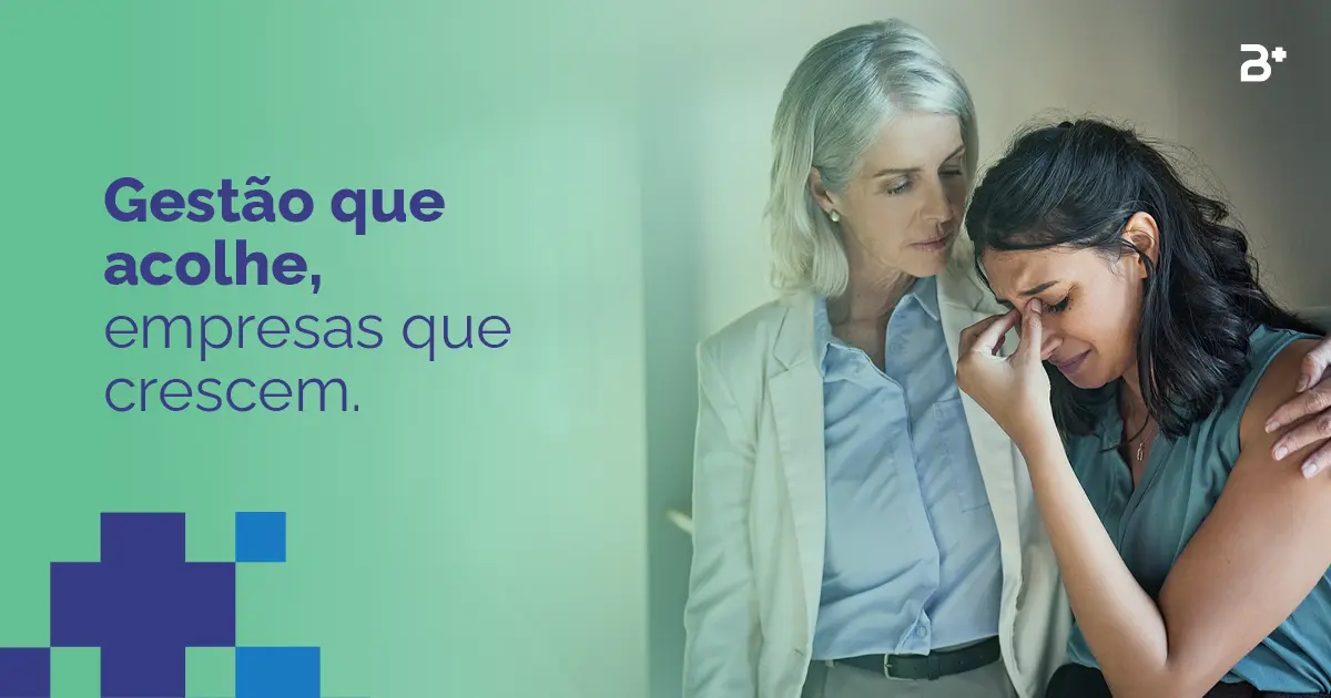 Saúde Mental como Pilar Estratégico de RH. Imagem de mulher abraçando outra que está sofrendo.