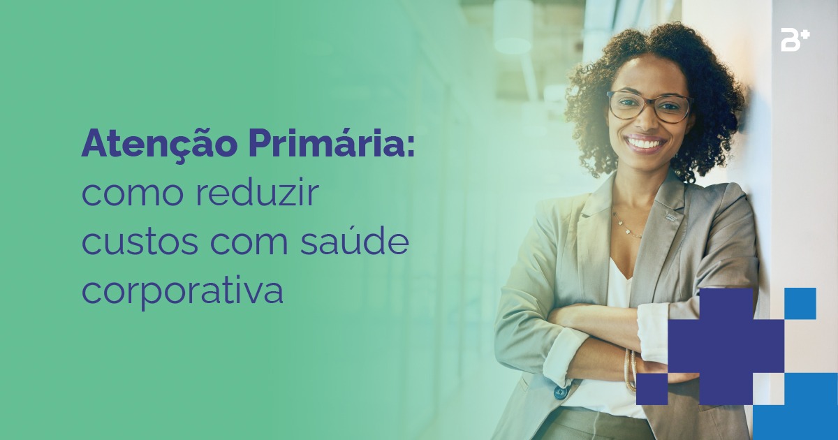 Mulher olhando pra frente, artigo sobre Atenção Primaria e como ela reduz custos na saúde corporativa